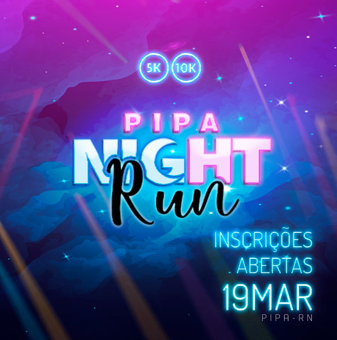 Corrida noturna no paraíso: Pipa Night Run acontece no dia 19 de março